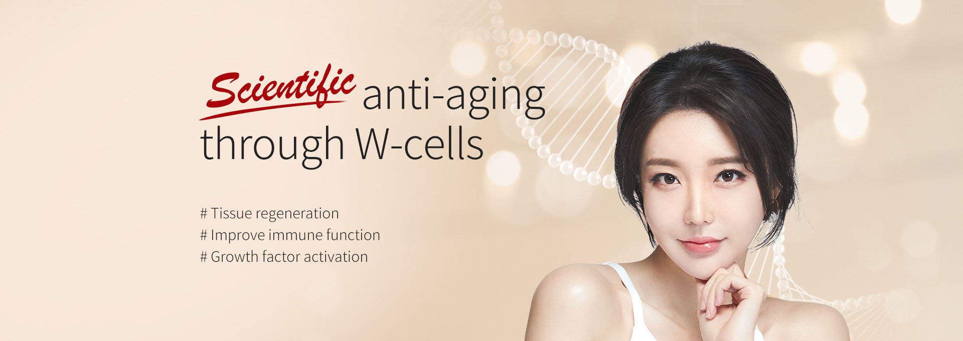 Scientific anti-aging through W-ells