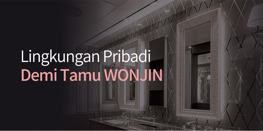 Lingkungan PribadiDemi Tamu WONJIN