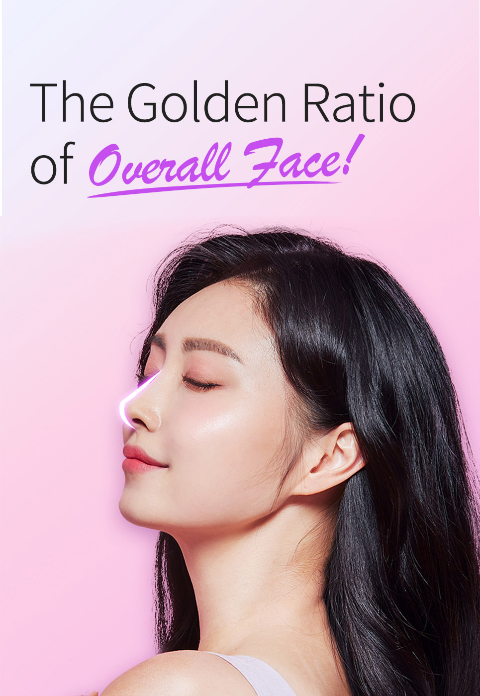 The golden ratio og Overall Face!