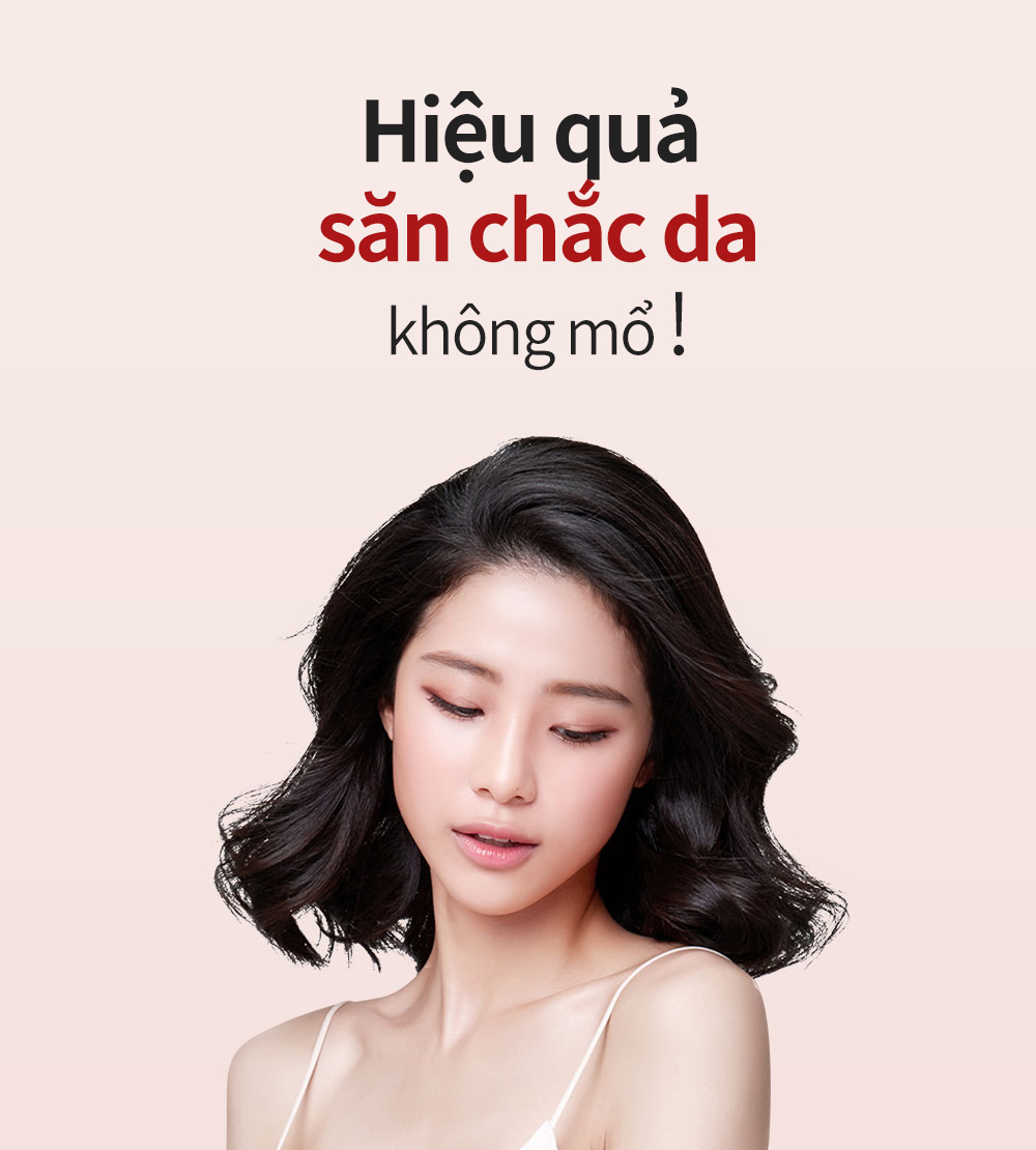 Hiệu quả săn chắc dakhông mổ !