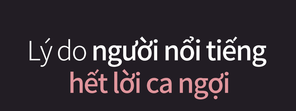 Lý do người nổi tiếng hết lời ca ngợi